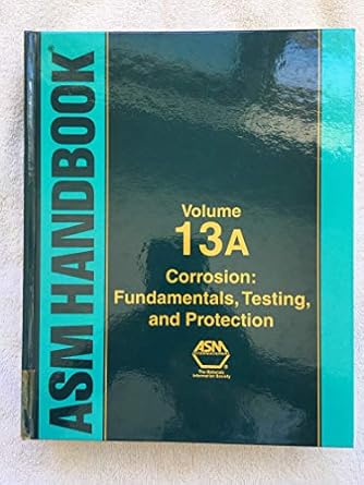 asm handbook corrosion fundamentals testing and protection 1st edition jr covino, bernard s ,stephen d cramer