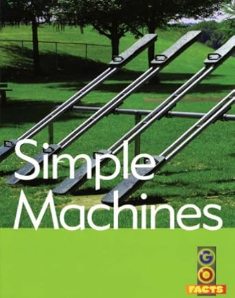 simple machines 1st edition ian rohr 1408102617, 978-1408102619