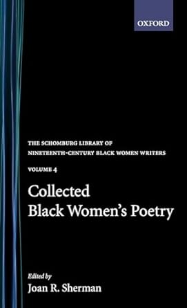 collected black womens poetry volume 4 1st edition joan r sherman 0195052560, 978-0195052565
