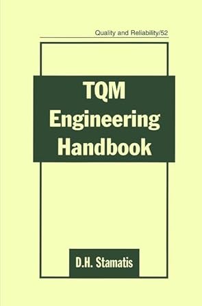 tqm engineering handbook 1st edition d h stamatis 082470083x, 978-3540752141