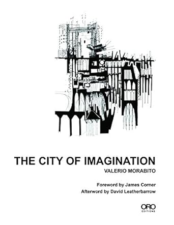 the city of imagination 1st edition valerio morabito 1951541170, 978-1951541170