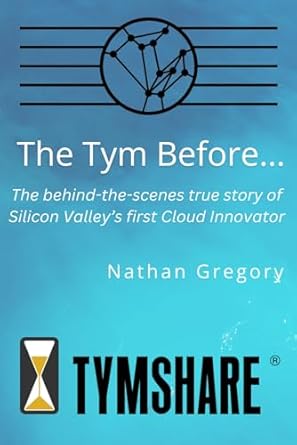 the tym before the untold origins of cloud computing 1st edition nathan gregory ,pat driscoll ,ron bamberg