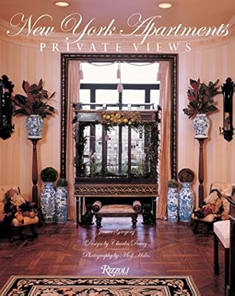 new york apartments private views 1st edition jamee gregory ,charles davey ,mick hales 0847826635,