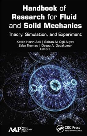 handbook of research for fluid and solid mechanics 1st edition kaveh hariri asli ,soltan ali ogli aliyev