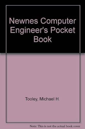 newnes computer engineers pocket book 1st edition mike tooley ,michael h tooley 0750603720, 978-0750603720