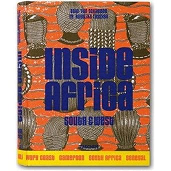 inside africa vol 2 1st edition taschen ,deidi von schaewen ,frederic couderc ,laurence dougier 3822848174,