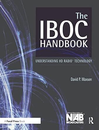 the iboc handbook understanding hd radio technology 1st edition david maxson 0240808444, 978-0240808444