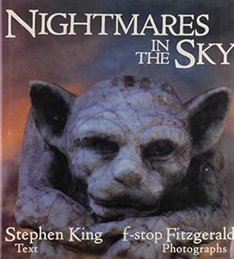 nightmares in the sky gargoyles and grotesques 1st edition stephen king ,f stop fitzgerald 0670823074,
