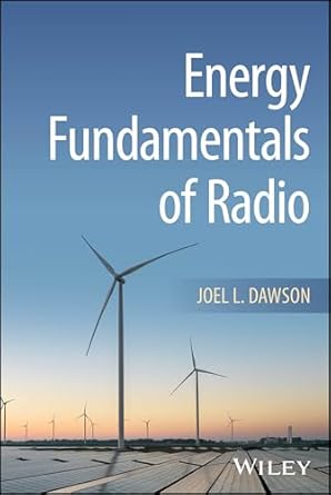 energy fundamentals of radio 1st edition joel l dawson 1119897769, 978-1119897767