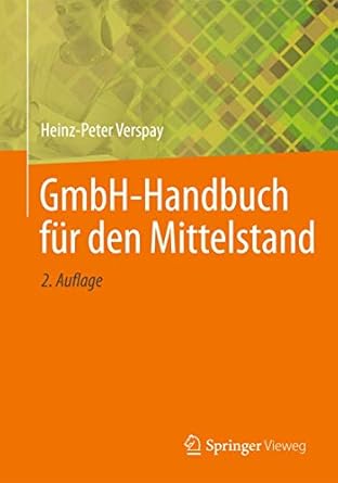 gmbh handbuch fur den mittelstand 1st edition heinz peter verspay 3662448955, 978-3662448953