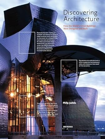 discovering architecture how the worlds great buildings were designed and built 1st edition philip jodidio