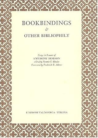 bookbindings and other bibliophily 1st edition dennis rhodes 8885033261, 978-8885033269