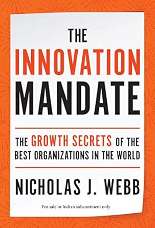 innovation mandate 1st edition nicholas j webb 1404112650, 978-1404112650