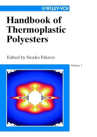 handbook of thermoplastic polyesters homopolymers copolymers blends and composites 1st edition stoyko fakirov