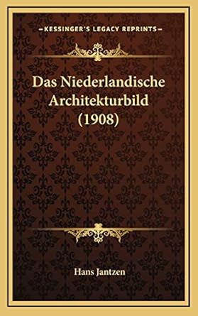 das niederlandische architekturbild 1st edition hans jantzen 1167778928, 978-1167778926
