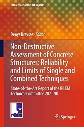 non destructive assessment of concrete structures reliability and limits of single and combined techniques