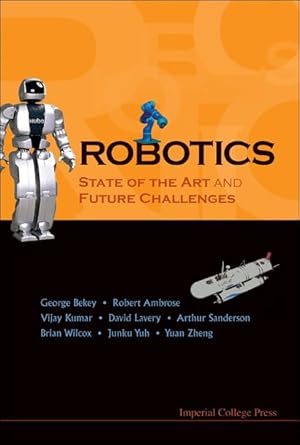 robotics state of the art and future challenges 1st edition george a bekey ,robert ambrose ,vijay kumar