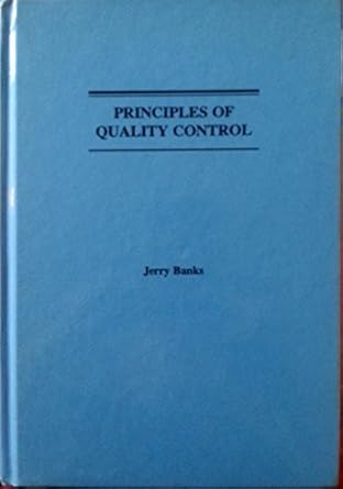 principles of quality control 1st edition jerry banks 0471635510, 978-0471635512