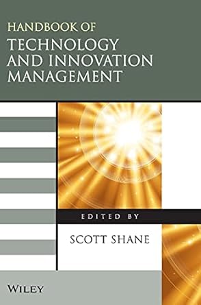 the handbook of technology and innovation management 1st edition scott shane 1405127910, 978-1405127912