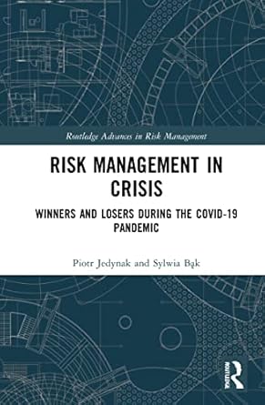 risk management in crisis 1st edition sylwia bak ,piotr jedynak 0367674548, 978-0367674540