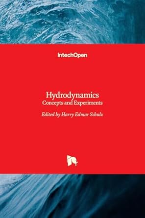 hydrodynamics concepts and experiments 1st edition harry schulz 9535120344, 978-9535120346