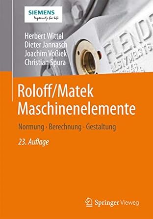 roloff/matek maschinenelemente normung berechnung gestaltung 1st edition herbert wittel ,dieter jannasch