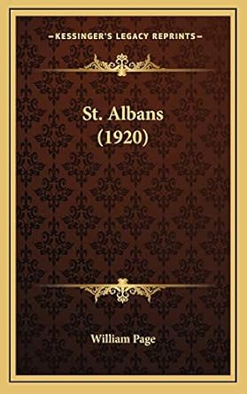 st albans 1st edition william page 1165958503, 978-1165958504