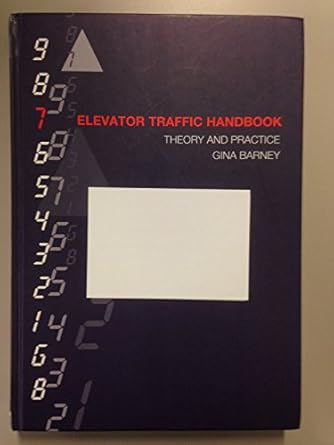 elevator traffic handbook theory and practice 1st edition gina barney ,lutfi al sharif 0415274761,