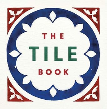the tile book history pattern design 1st edition here design ,terry bloxham 0500480257, 978-0500480250