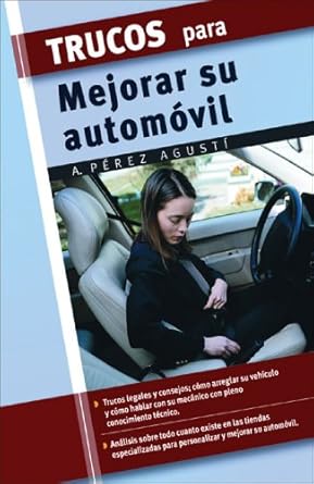 trucos para mejorar su automovil 1st edition adolfo perez 8497645197, 978-8497645195