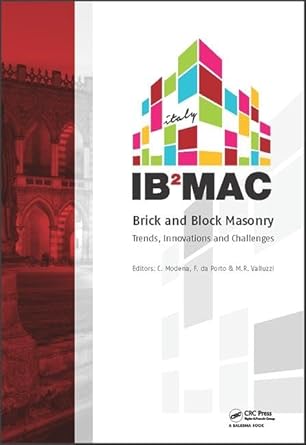 brick and block masonry proceedings of the 16th international brick and block masonry conference padova italy