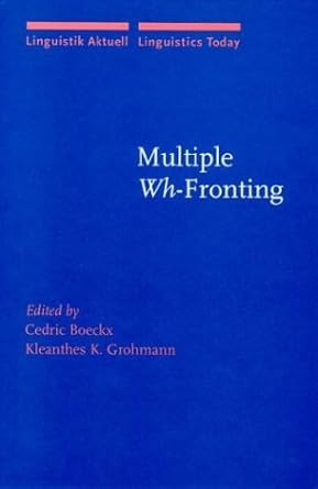 multiple i wh /i fronting 1st edition cedric boeckx ,kleanthes k grohmann 1588114198, 978-1588114198
