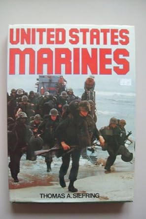 united states marines 1st edition thomas siefring 0600390233, 978-0600390237