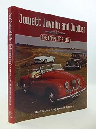 jowett javelin and jupiter the complete story 1st edition geoff mcauley 186126562x, 978-1861265623