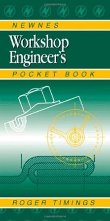 newnes workshop engineers pocket book 1st edition roger timings 0750647191, 978-0750647199
