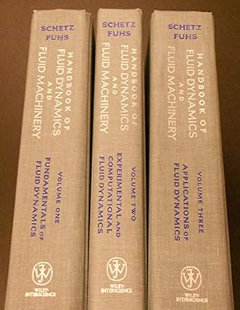 handbook of fluid dynamics and fluid machinery 1st edition allen e fuhs ,joseph a schetz 0471873527,