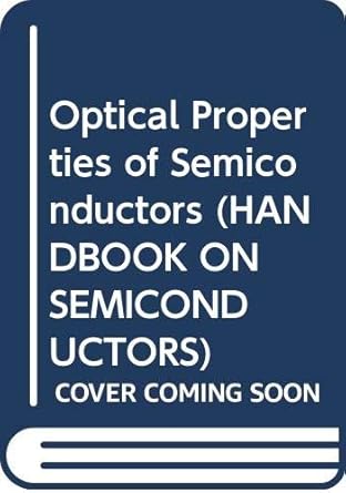 optical properties of semiconductors 1st edition minko balkanski 0444893881, 978-0444893888