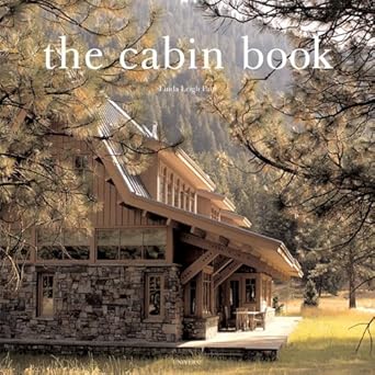 the cabin book 1st edition linda leigh paul 0789311925, 978-0789311924