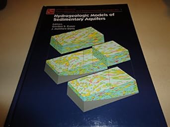 hydrogeologic models of sedimentary aquifers 1st edition g s fraser 1565760522, 978-1565760523