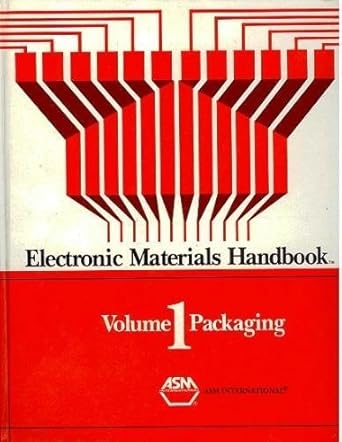 electronic materials handbook packaging volume i 1st edition merrill l minges 0871702851, 978-0871702852