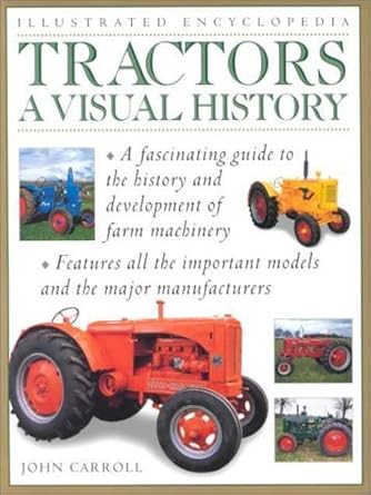 tractors visual history 1st edition john carroll 0754804712, 978-0754804710
