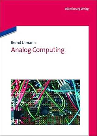 analog computing 1st edition bernd ulmann 3486728970, 978-3486728972