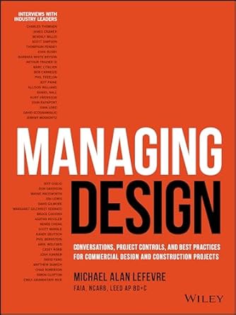 managing design conversations project controls and best practices for commercial design and construction