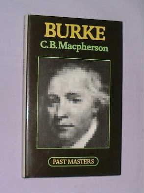 burke 1st edition c b macpherson 0192875191, 978-0809014156