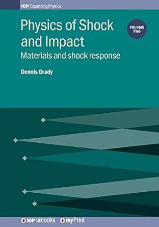 physics of shock and impact volume 2 materials and shock response 1st edition unknown author 0750319356,