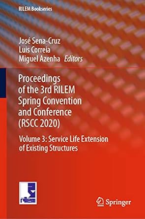 proceedings of the 3rd rilem spring convention and conference volume 3 service life extension of existing