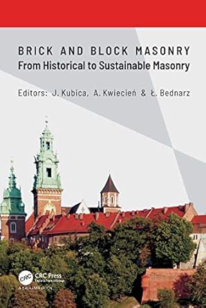 brick and block masonry from historical to sustainable masonry proceedings of the 17th international