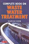 complete book on waste water treatment 1st edition maryam noor 9788178849621, 978-8178842653