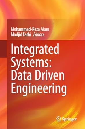 integrated systems data driven engineering results of the 8th international conference on integrated systems
