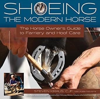 shoeing the modern horse 1st edition steven kraus ,katie navarra 1646011058, 978-1646011056